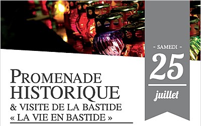Promenade Historique et Visite de la Bastide
